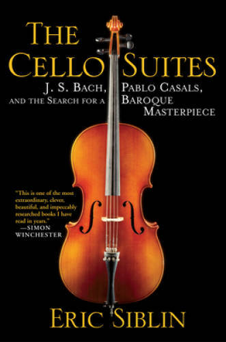 The cello suites s bach - j., s.